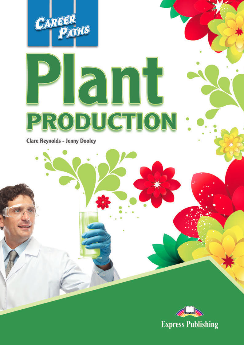 ESP English for Specific Purposes - Career Paths: Plant Production