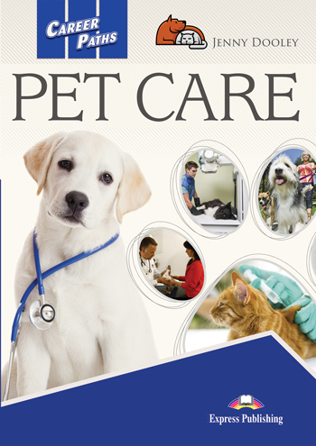 ESP English for Specific Purposes - Career Paths: Pet Care