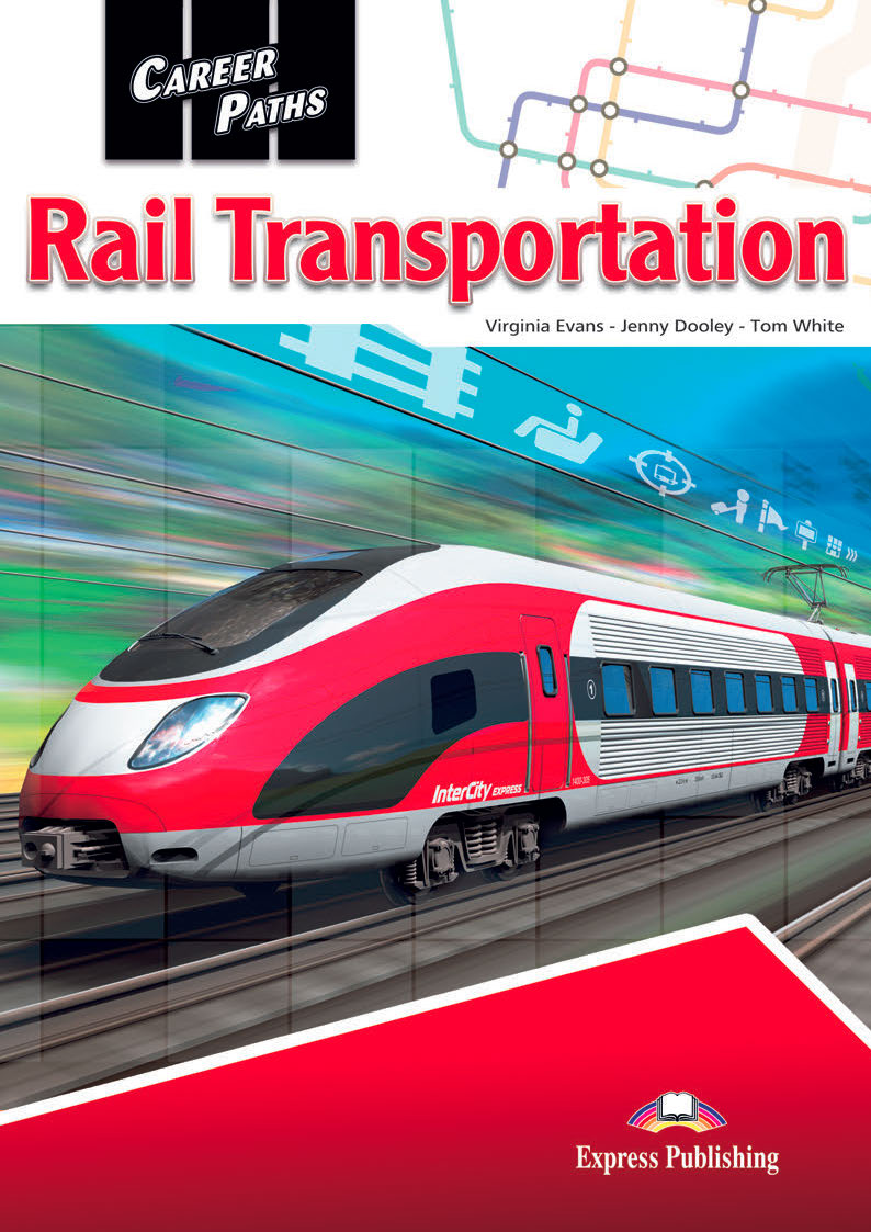 ESP English for Specific Purposes - Career Paths: Rail Transportation