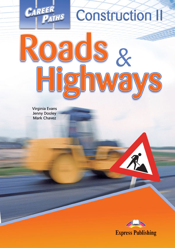ESP English for Specific Purposes - Career Paths: Construction II - Roads & Highways
