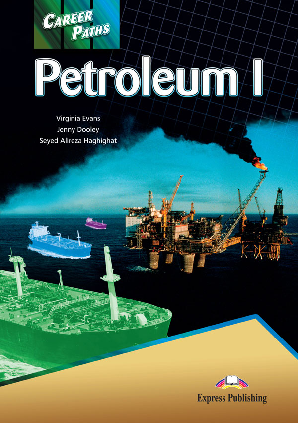 ESP English for Specific Purposes - Career Paths: Petroleum I